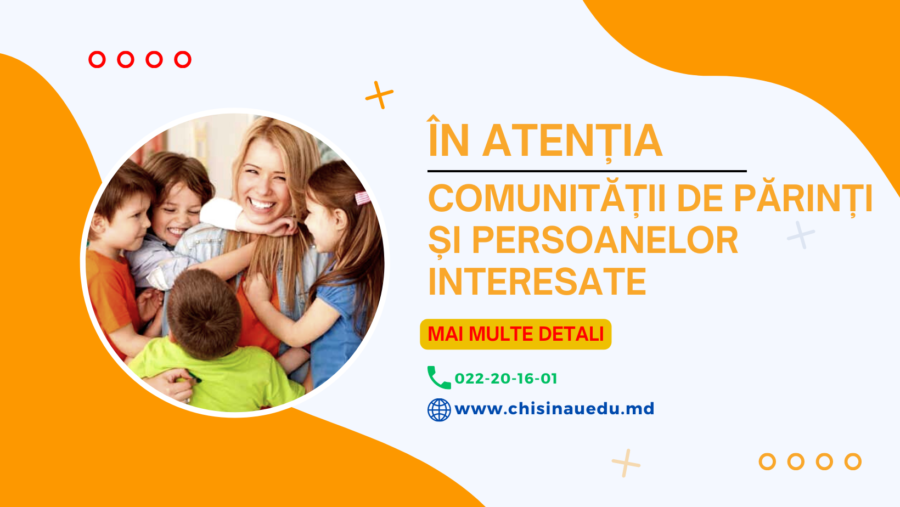În atenția comunității de părinți și persoanelor interesate
